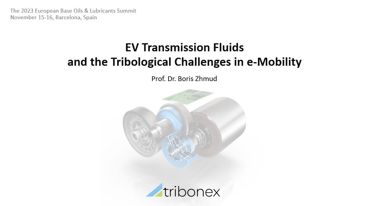 EV Transmission Fluids and the Tribological Challenges in e-Mobility